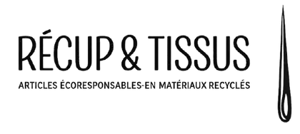Récup & Tissus, articles écoresponsables